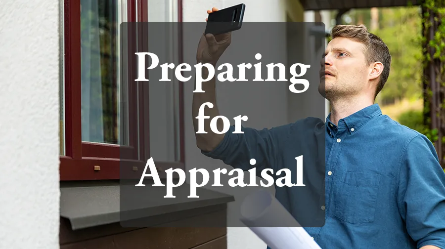 Preparing for a Home Appraisal